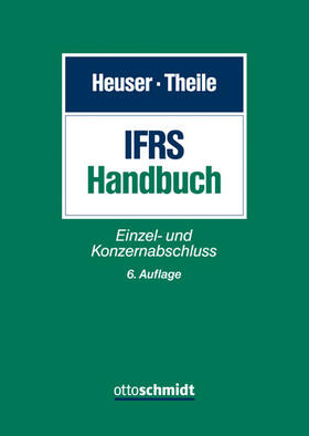 Heuser / Theile | IFRS-Handbuch | Buch | sack.de