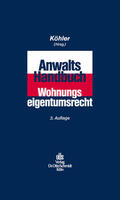 Köhler / Aschenbrenner / Becker |  Anwalts-Handbuch Wohnungseigentumsrecht | eBook | Sack Fachmedien