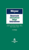 Mössner / Engel / Baumhoff |  Steuerrecht international tätiger Unternehmen | eBook | Sack Fachmedien