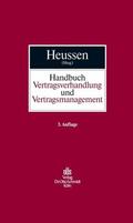 Knigge / Wakatsuki / Heussen |  Handbuch Vertragsverhandlung und Vertragsmanagement | eBook | Sack Fachmedien