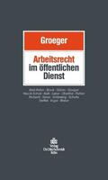 Groeger / Betz-Rehm / Brock |  Arbeitsrecht im öffentlichen Dienst | eBook | Sack Fachmedien