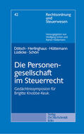 Dötsch / Herlinghaus / Hüttemann |  Die Personengesellschaft im Steuerrecht | eBook | Sack Fachmedien