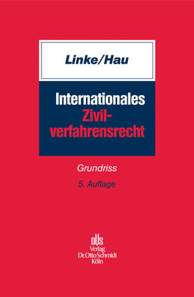 Linke / Hau | Internationales Zivilverfahrensrecht | E-Book | sack.de