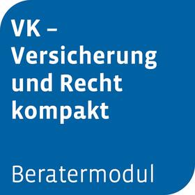 Beratermodul VK Versicherung und Recht kompakt | Otto Schmidt | Datenbank | sack.de