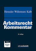 Henssler / Willemsen / Kalb |  Arbeitsrecht Kommentar | Buch |  Sack Fachmedien