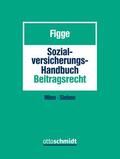 Figge |  Sozialversicherungs-Handbuch Beitragsrecht, ohne Fortsetzungsbezug | Loseblattwerk |  Sack Fachmedien
