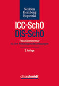 Nedden / Herzberg / Kopetzki |  Praxiskommentar ICC-SchO / DIS-SchO | Buch |  Sack Fachmedien