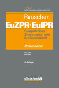 Rauscher |  Europäisches Zivilprozess- und Kollisionsrecht EuZPR/EuIPR, Band 03 | Buch |  Sack Fachmedien