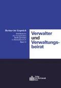 Evangelisches Siedlungswerk Deutschland. |  Verwalter und Verwaltungsbeirat | Buch |  Sack Fachmedien