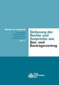 Evangelisches Siedlungswerk e.V. |  Sicherung der Rechte und Ansprüche aus Bau- und Bauträgervertrag | Buch |  Sack Fachmedien