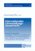 Schaumburg / Piltz |  Internationales Umwandlungssteuerrecht | Buch |  Sack Fachmedien