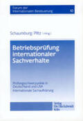Schaumburg / Piltz / Bilsdorfer |  Betriebsprüfung internationaler Sachverhalte | Buch |  Sack Fachmedien