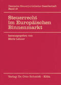 Lehner |  Steuerrecht im Europäischen Binnenmarkt | Buch |  Sack Fachmedien