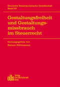 Hüttemann |  Gestaltungsfreiheit und Gestaltungsmissbrauch im Steuerrecht | Buch |  Sack Fachmedien