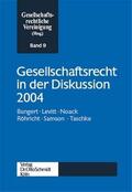 Gesellschaftsrechtliche Vereinigung |  Gesellschaftsrecht in der Diskussion 2004 | Buch |  Sack Fachmedien