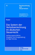Röder |  Das System der Verlustrechnung im deutschen Steuerrecht | Buch |  Sack Fachmedien