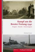 Ganzer / Carl / Fritsche |  Kampf um die Brester Festung 1941 | Buch |  Sack Fachmedien