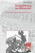Prietzel |  Kriegführung im Mittelalter | Buch |  Sack Fachmedien