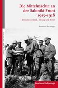 Bachinger |  Bachinger, B: Mittelmächte an der Saloniki-Front 1915-1918 | Buch |  Sack Fachmedien