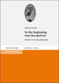 Drozdek |  In the beginning was the apeiron | Buch |  Sack Fachmedien