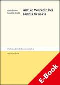 Herzfeld-Schild |  Antike Wurzeln bei Iannis Xenakis | eBook | Sack Fachmedien