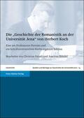 Faludi / Hendel |  Die "Geschichte der Romanistik an der Universität Jena" von Herbert Koch | eBook | Sack Fachmedien