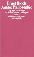 Bloch / Römer / Schmidt |  Leipziger Vorlesungen zur Geschichte der Philosophie 1/4 | Buch |  Sack Fachmedien