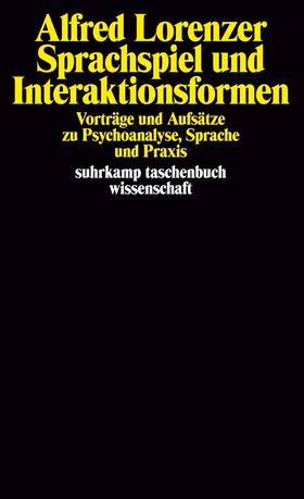 Lorenzer | Sprachspiel und Interaktionsformen | Buch | sack.de