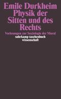 Durkheim / Müller |  Durkheim, E: Physik der Sitten | Buch |  Sack Fachmedien