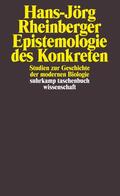Rheinberger |  Epistemologie des Konkreten | Buch |  Sack Fachmedien