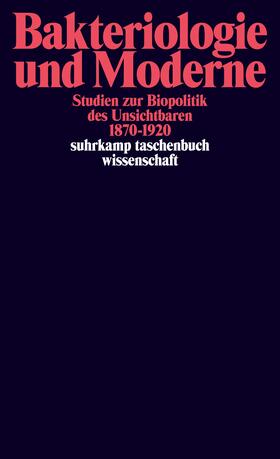Sarasin / Berger / Hänsler | Bakteriologie und Moderne | Buch | sack.de