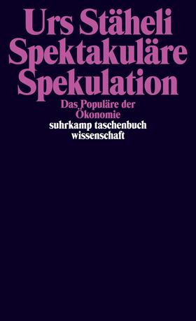 Stäheli | Spektakuläre Spekulation | Buch | sack.de