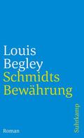 Begley |  Schmidts Bewährung | Buch |  Sack Fachmedien