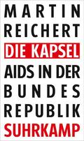 Reichert |  Die Kapsel | Buch |  Sack Fachmedien