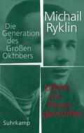 Ryklin |  Ryklin, M: Leben, ins Feuer geworfen | Buch |  Sack Fachmedien
