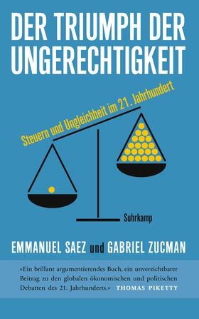 Saez / Zucman | Der Triumph der Ungerechtigkeit | Buch | sack.de