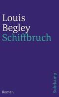 Begley |  Schiffbruch | Buch |  Sack Fachmedien