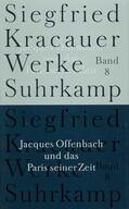Kracauer / Belke |  Jacques Offenbach und das Paris seiner Zeit | Buch |  Sack Fachmedien