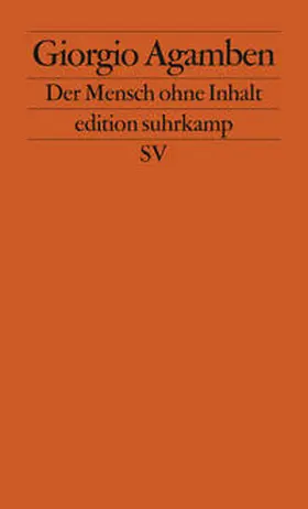 Agamben |  Der Mensch ohne Inhalt | eBook | Sack Fachmedien