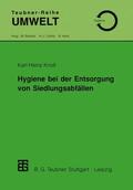  Hygiene bei der Entsorgung von Siedlungsabfällen | Buch |  Sack Fachmedien