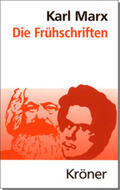 Marx |  Die Frühschriften | eBook | Sack Fachmedien