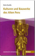 Kurella |  Kulturen und Bauwerke des Alten Peru | eBook | Sack Fachmedien