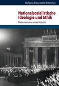 Bialas / Fritze / Ebert |  Nationalsozialistische Ideologie und Ethik | Buch |  Sack Fachmedien