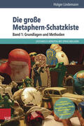 Lindemann |  Die große Metaphern-Schatzkiste 1: Grundlagen und Methoden | Buch |  Sack Fachmedien