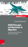 Widdascheck / Brandmaier / Bräutigam |  KUNSTtherapie mit Menschen in Migration | Buch |  Sack Fachmedien