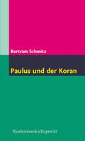 Schmitz |  Paulus und der Koran | Buch |  Sack Fachmedien