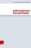 Helmer / Holm |  Lutherrenaissance Past and Present | Buch |  Sack Fachmedien