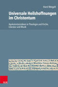 Weigelt |  Universale Heilshoffnungen im Christentum | Buch |  Sack Fachmedien