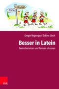 Nagengast / Lösch |  Besser in Latein | Buch |  Sack Fachmedien