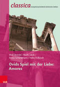 Brendel / Jakob / Vollstedt |  Ovids Spiel mit der Liebe: Amores | Buch |  Sack Fachmedien